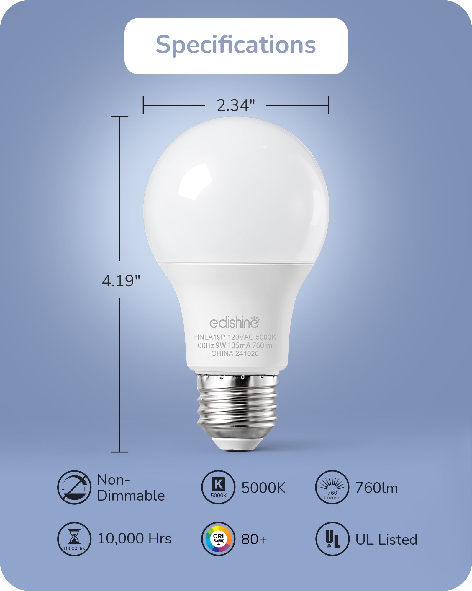 EDISHINE 4-Pack A19 LED Light Bulb, 760LM, 9 Watt(60 Watt Equivalent), E26 Medium Screw Base, Non Dimmable-HNLA19P-HNLA19N